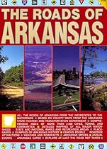 The Roads of Arkansas