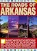 The Roads of Arkansas