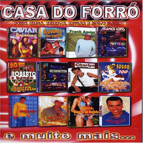 Casa Do Forro (Dvd) by Various Forro