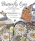 Butterfly Eyes and Other Secrets of the Meadow