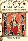 Charlemagne: Barbarian & Emperor