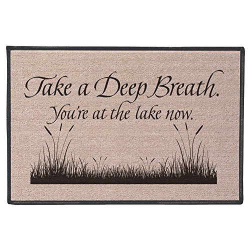 Take A Deep Breath You're At The Lake Now Doormat