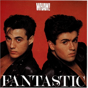 Wham - Fantastic_ - Zortam Music