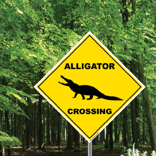 Alligator Crossing Sign 22" Diamond Shaped Yard Signs