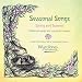 Seasonal Songs: Spring and Summer