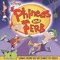 Phineas and Ferb (Soundtrack, Enhanced CD-ROM)