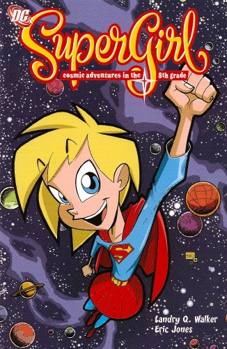  Supergirl: Cosmic Adventures in the 8th Grade