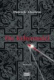 Die Keltennadel - Patrick Dunne