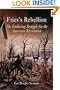 Fries's Rebellion: The Enduring Struggle for the American Revolution
