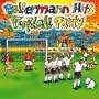 Ballermann Hits - Die Fu�ball Party