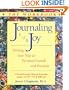 Journaling for Joy: The Workbook; Writing Your Way to Personal Growth and Freedom: Writing Your Way to Personal Growth and Freedom