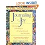 Journaling for Joy: Writing Your Way to Personal Growth and Freedom : The Workbook