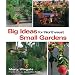 Big Ideas for Northwest Small Gardens