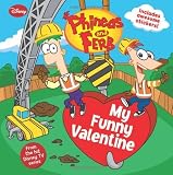 My Funny Valentine (Phineas and Ferb Series) (Phineas & Ferb 8x8)