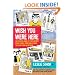 Wish You Were Here: An Essential Guide to Your Favorite Music Scenes-from Punk to Indie and Everything in Between