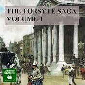 The Forsyte Saga, Volume 1 | John Galsworthy