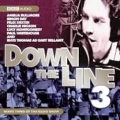 Down The Line Series 3 | [Charlie Higson, Paul Whitehouse]