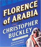 Florence of Arabia: A Novel