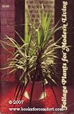 Foliage Plants for Modern Living