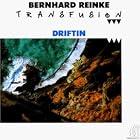 Driftin' - Bernhard Reinke Transfusion by  Bernard Transfusion Reinke 