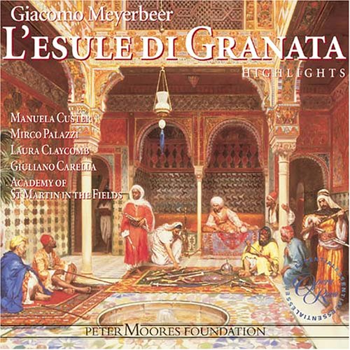 Childrens Toyshop  Search : Meyerbeer: L'Esule di Granata [Highlights]