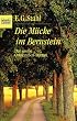 Die M�cke im Bernstein: Der gro�e Ostpreu�en-Roman