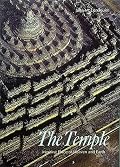 The Temple: Meeting Place of Heaven and Earth (Art and Imagination)