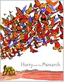 Hurry and the Monarch