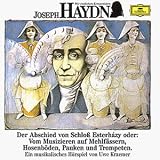 Wir Entdecken Komponisten-Haydn: Abschied - Kraemer