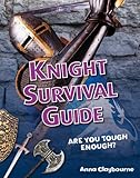 Knight survival guide