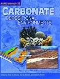 Carbonate Depositional Environments (AAPG Memoir) (Aapg Memoir)