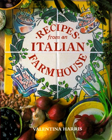 Recipes from an Italian Farmhouse