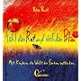 F�hl das Rot und sieh das Blau. Mit Kindern die We&hellip von Petra Beutl