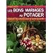 Les bons mariages au potager