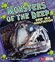 Monsters of the Deep: Deep Sea Adaptation (Fact Finders: Extreme Life)