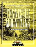 Longstreet Highroad Guide to the Tennessee Mountains (The Highroad Guides)