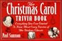 The "Christmas Carol" Trivia Book: Everything You Ever Wanted to Know About Every Version of the Dickens Classic