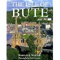The Isle of Bute (Pevensey Island Guides)