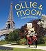 Books : Ollie & Moon