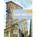 Vanishing Vancouver: The Last 25 Years
