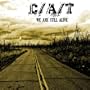 We Are Still Alive [Explicit]