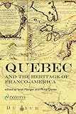 Québec and the heritage of Franco-America