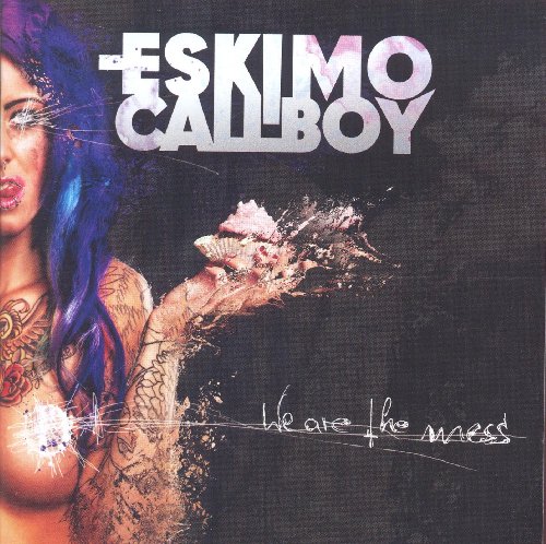 Eskimo Callboy - We Are The Mess - Zortam Music