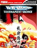 Yu-Yu Hakusho Tournament Tactics (Prima Official Game Guide)