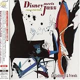Revue Goldstein Gil & Friends  / Disney Meets Jazz: Tribute to Wall Disney