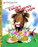 Tawny Scrawny Lion (0307021688) by Jackson, Kathryn