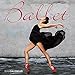 2015 Ballet Wall Calendar Carousel Calendars