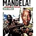 Mandela : Struggle and Triumph