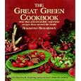 The Great Green Cookbook: More Than 200 Irresistible Vegetarian Recipes from Around the World