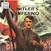 Hitler's Inferno: Authentic Music and Sounds from 